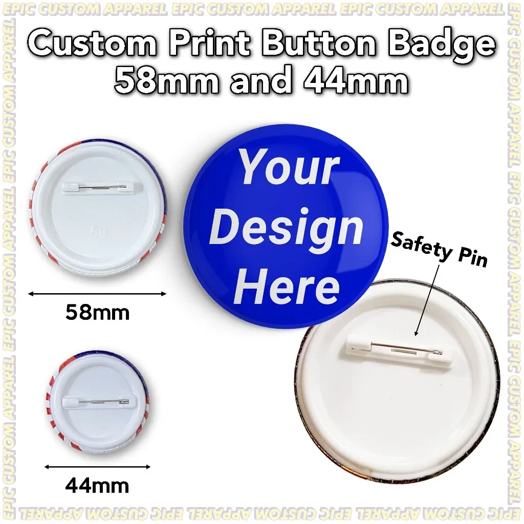 

5 pcs Custom Your Own logoPrint Button Badge 58mm 75mm with Safety Pin