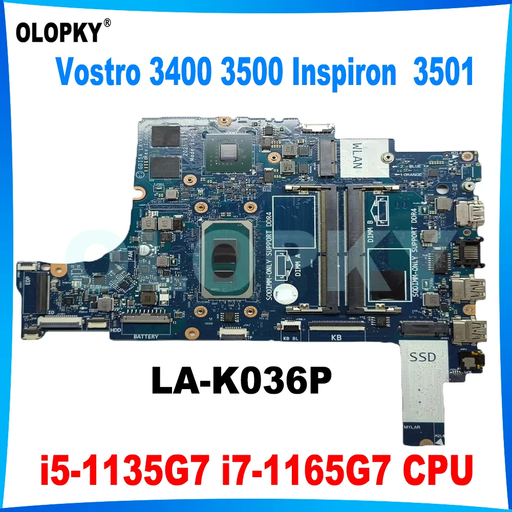 

Материнская плата LA-K036P с процессором i5-1135G7 i7-1165G7 для Dell Vostro 3400 3500 Inspiron 3501, материнская плата для ноутбука MX330/450, графический процессор