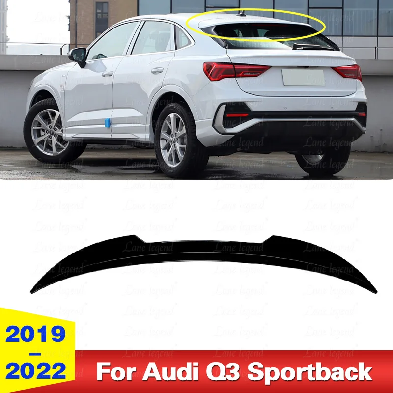 Лидер продаж для Audi Q3 Sportback 2019-2022, спойлер, высококачественный ABS, заднее крыло, комплекты кузова, аксессуары для тюнинга Лидер продаж для Audi Q3 Sportback 2019-2022, спойлер, высококачественный ABS, заднее крыло, комплекты кузова, аксессуары для тюнинга