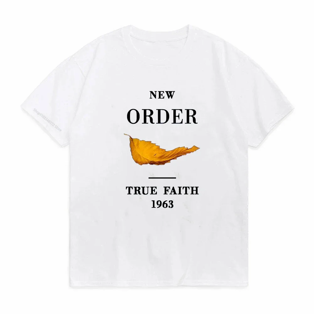 Men Tops Clothes Cotton New Order True Faith Fitted Tee Shirts Male Tshirt Guys T-shirt Womens O Neck Tops
