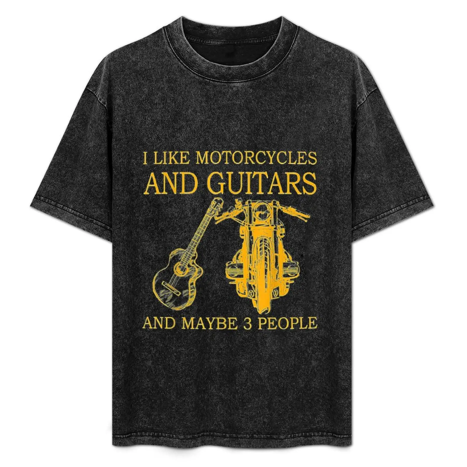 I Like Motorcycles And Guitars And Maybe 3 People T-Shirt Utility Casual Work T-Shirt