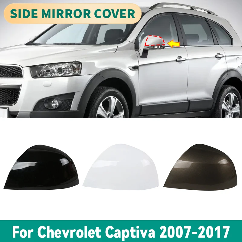 

Car Accessories Cover Mirror Rearview Mirror Housing For Chevrolet Captiva 2007 2008 2009 2010-2017 Reverse Mirror Housing