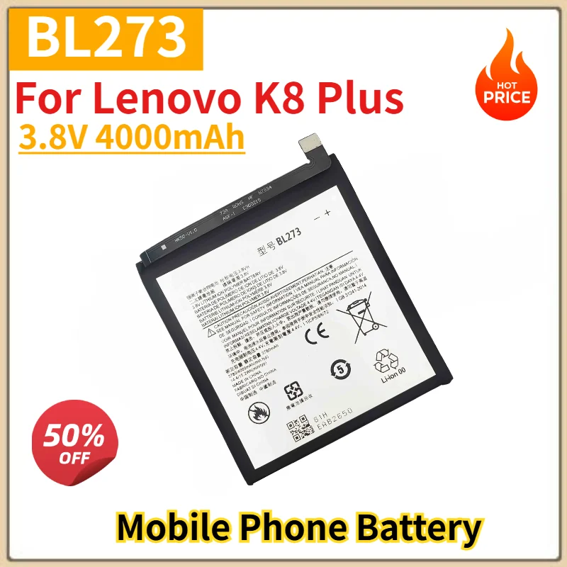 BL273 Battery 3.8V 4000mAh for Lenovo K8 Plus Mobile Phone High Quality Replacement Battery