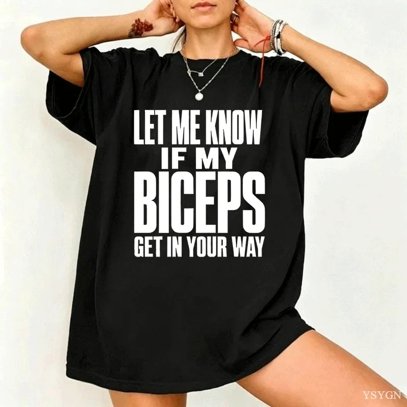 Let Me Know If My Biceps Get in Your Way Tshirt Men Women Funny Gym Mens Tee Workout Weightlifter Tee Lifting T-Shirt Tops