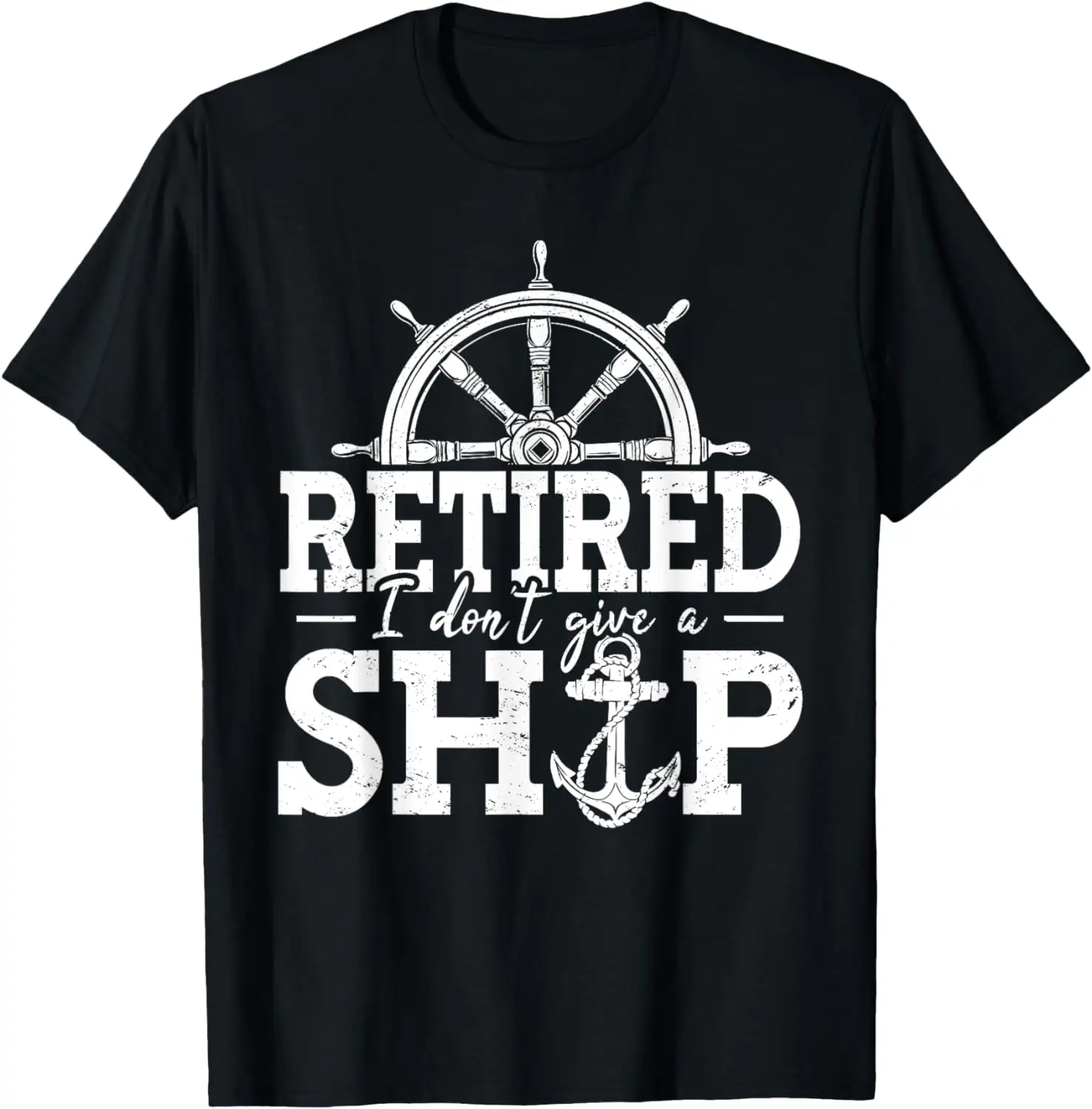 

Retired I Don't Give A Ship Boat Captain Boating Retirement T-Shirt