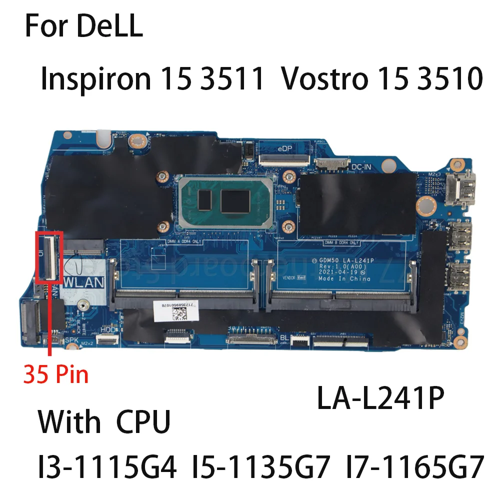 Laptop Motherboard For Dell Inspiron 15 3511 Vostro 15 3510 LA-L241P With CPU I3-1115G4 I5-1135G7 I7-1165G7 CN-0042CN CN-05PD08