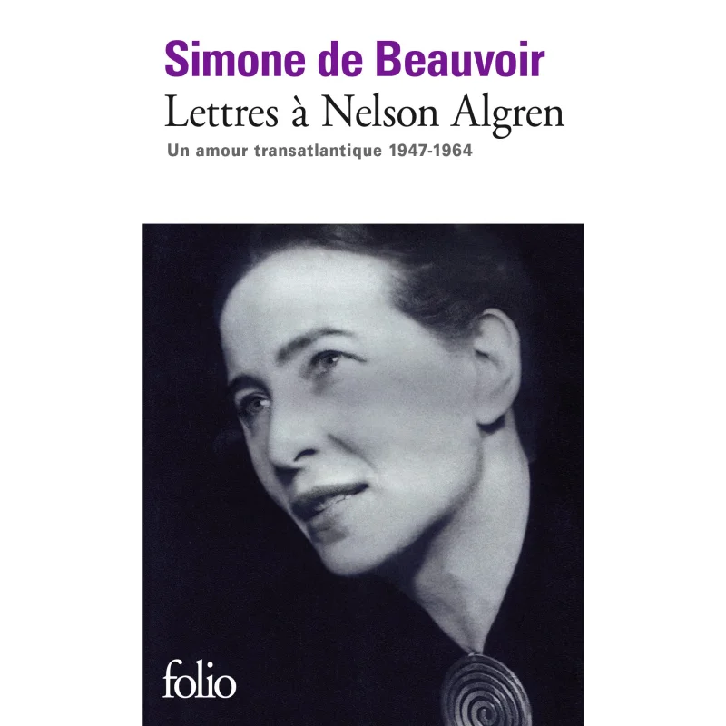 

Буквы Нельсона Алгрен Simone De Beauvoir Gallimard 9782070407262 Книга