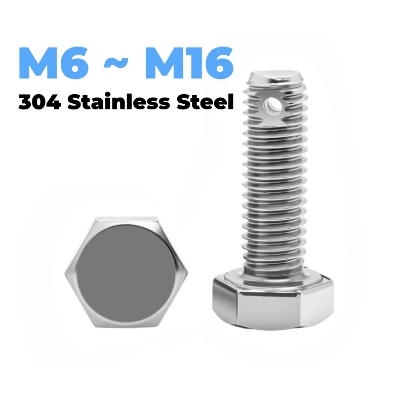 304 Stainless Steel with Hole Hex Bolt M6 M8 M10 M12 M14 M16 Tail with Hole Outer Hexagonal Screw Length 20~100 mm