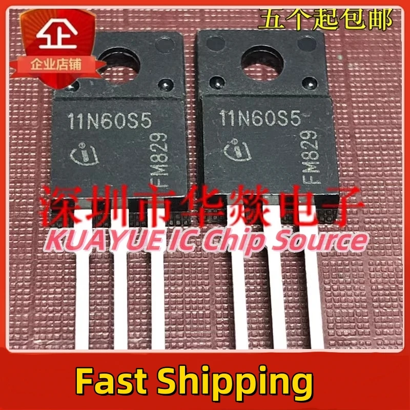 10PCS-30PCS/ 11N60S5  SPA11N60S5  TO-220F  600V 11A  Fast Shipping Quality Guarantee