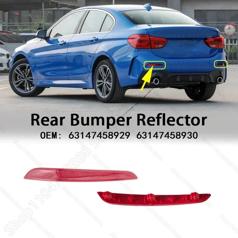 

Rear Bumper Reflector For 2017-2022 BMW 1 Series (F52) 63147458929 63147458930
