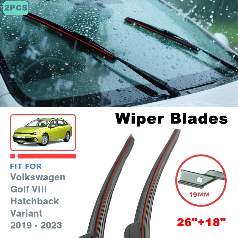 

Wiper Blades 26"+18" For Volkswagen Golf 8 VIII Hatchback Variant 2019-2023 R Line GTI Front Windshield Windscreen Accessories