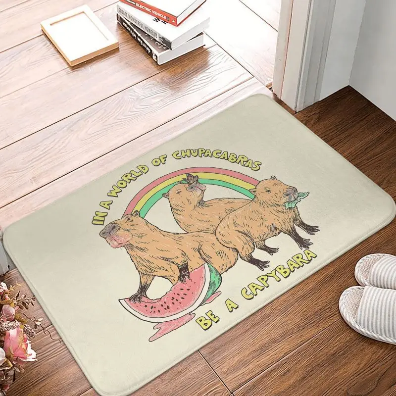 Custom Be A Capybara Doormat Anti-Slip Entrance Kitchen Bathroom Floor Door Mats Cute Giant Cavy Garage Carpet Rug