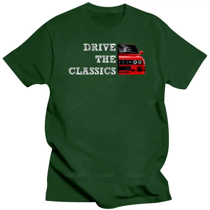 Germany Classic Car E30 Drive The Classics fashion T-Shirt E30 316 318 320 323 324 325 328 M3 New Hot Summer Casual T Shirt