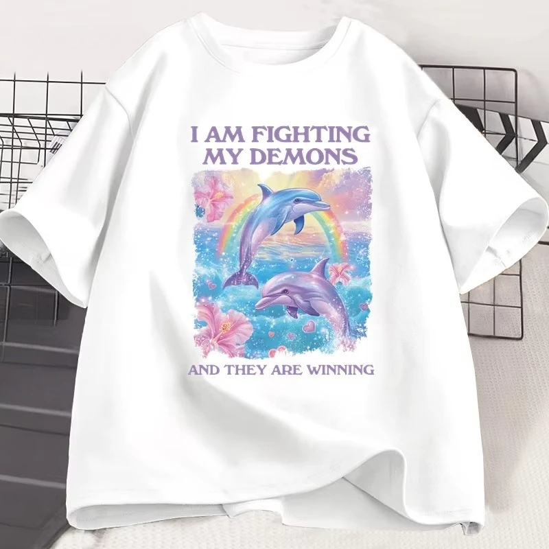 Funny T-shirt Men I Am Fighting My Demons Dolphine T Shirt Cotton Short Sleeve Tshirt Round Neck High Quality Women Clothes Tops