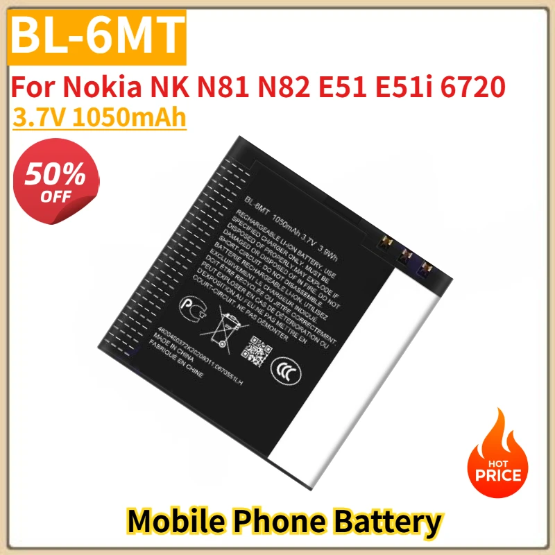 

BL-6MT High Quality Phone Battery 3.7V 1050mAh For Nokia NK N81 N82 E51 E51i 6720 Brand New Replacement Battery