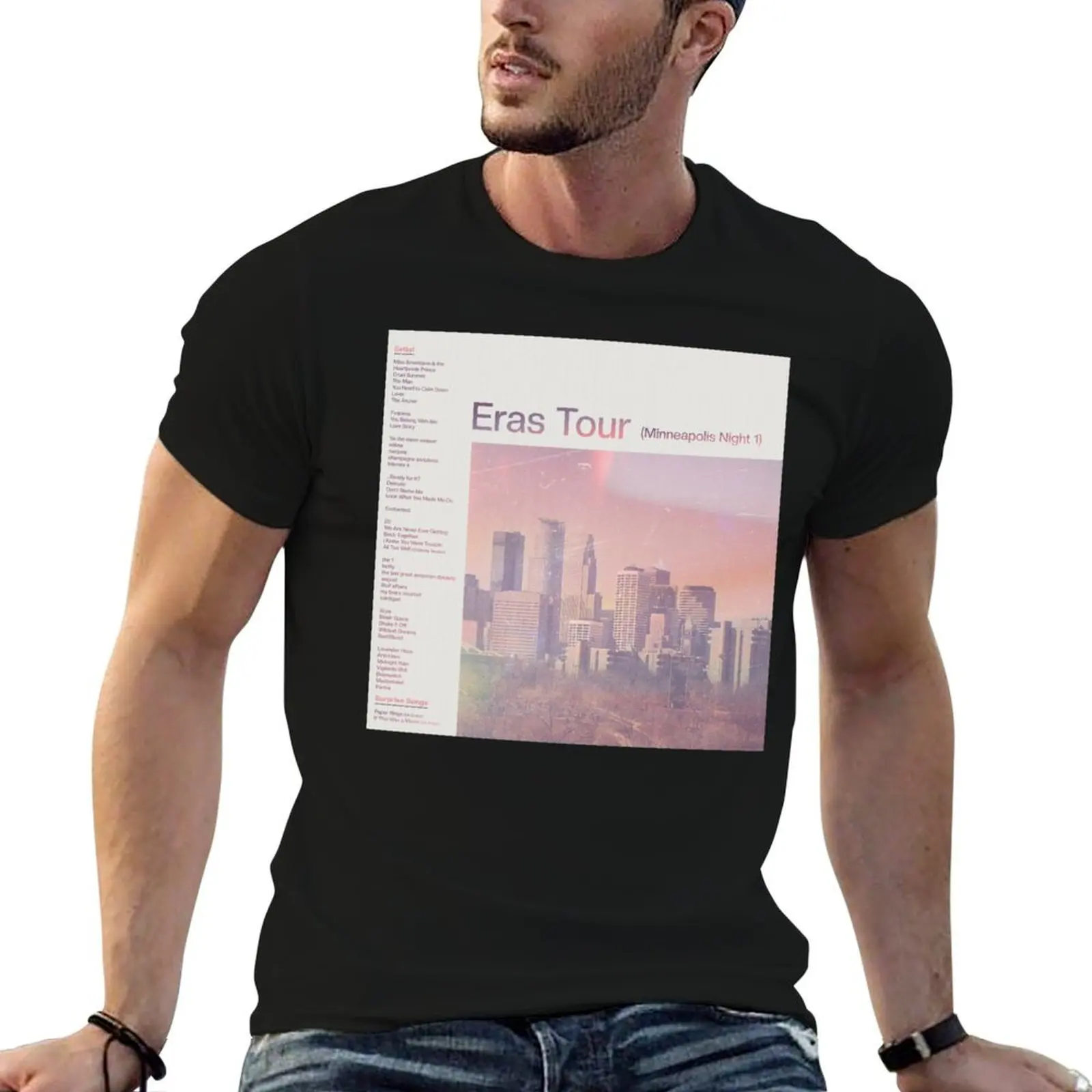 

Eras Setlist Minneapolis Night 1 T-Shirt t shirts for man pack white man t shirt luxury man t shirts cotton T-Shirt