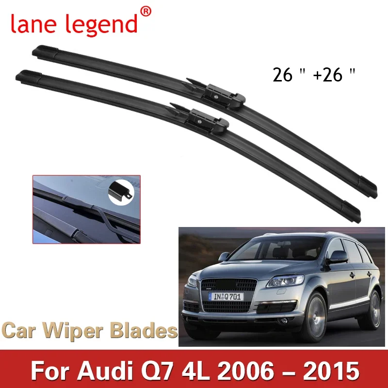 

Lane Legend Wiper Front Wiper Blades Set For Audi Q7 4L 2006-2015 Windshield Windscreen Window Brushes Cutter Accessories 26"26"