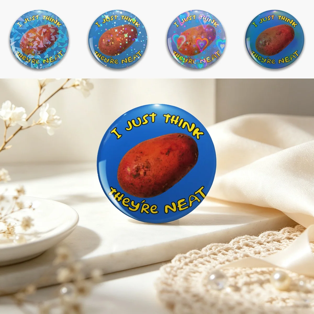 Simpsons Potato - I Just Think They're Neat! Pin Holographic Star Heart Pin Brooches Laminated Button Fashion Accessory