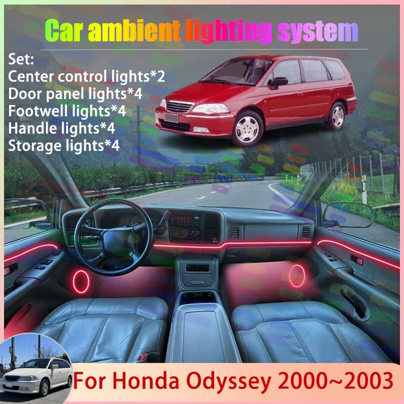 

For Honda Odyssey MK2 RA6 RA7 RA8 RA9 2000~2003 /18 in 1 Car Atmosphere Light Lamp RGB Shade Ensemble Streamer Atmosphere Set