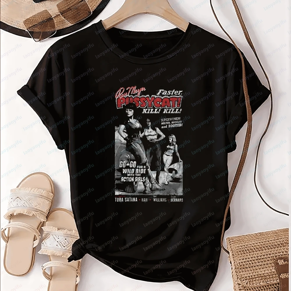 ¡Más rápido, Gatita! ¡Mata! ¡Mata! Camiseta informal de manga corta para hombre y mujer, camiseta con estampado para amantes de las películas