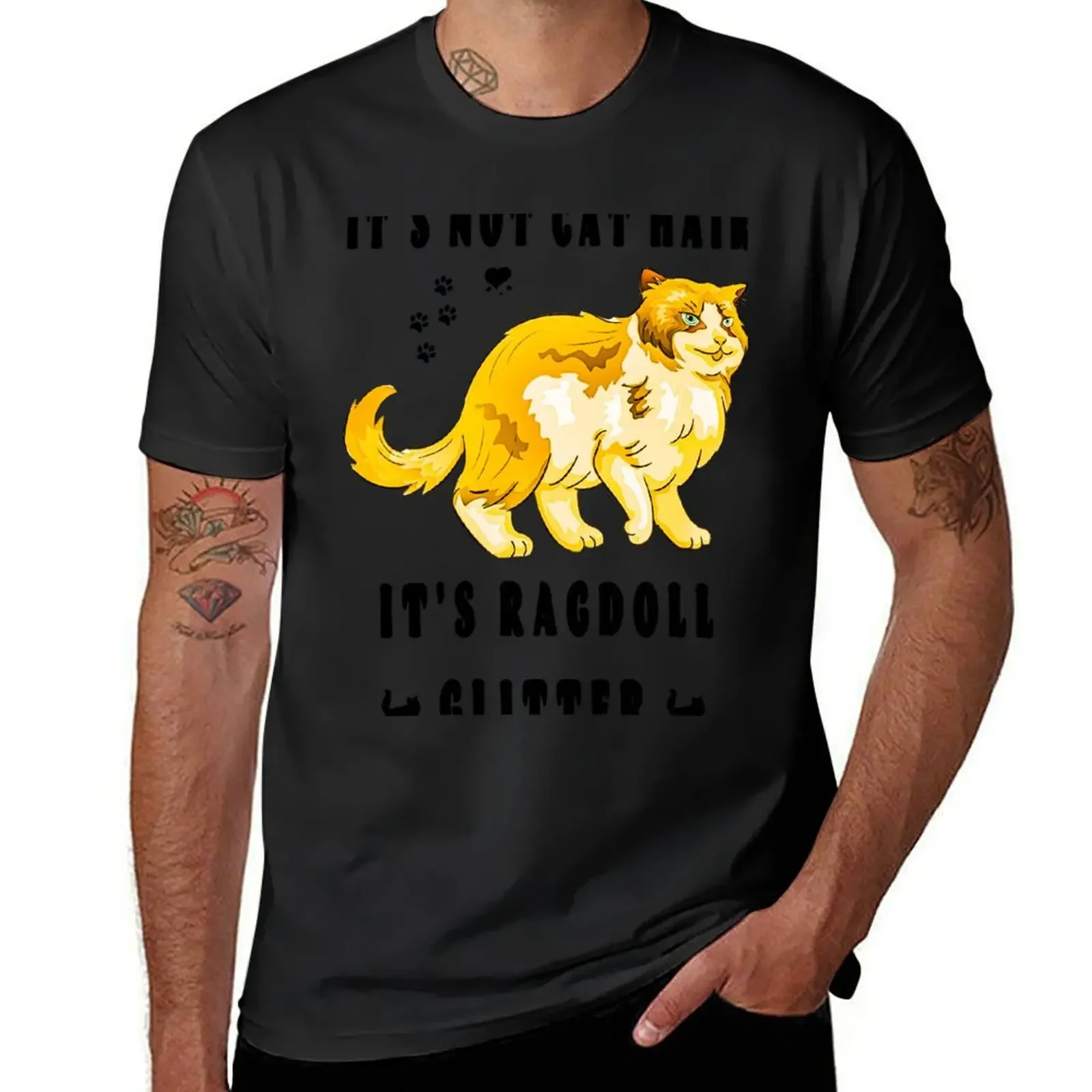 IT'S NOT CAT HAIR IT'S RAGDOLL GLITTER T-Shirt blanks graphic shirts men clothing