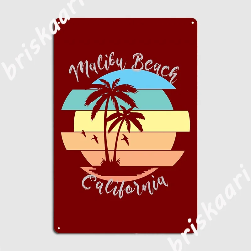 Malibu Beach California Metal Sign Designing Club Party Cinema Wall Decor Tin Sign Posters