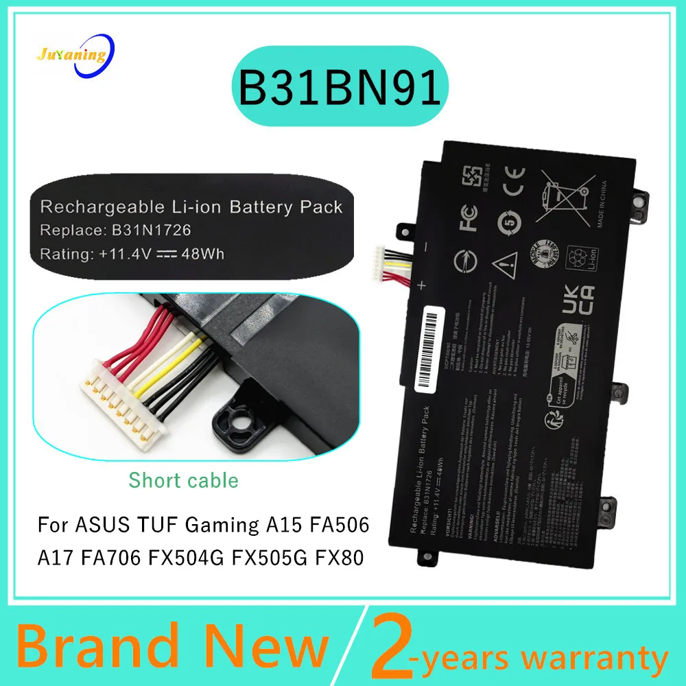 

B31BN91 Laptop Battery for ASUS FX80 FX80G FX86 FX86FE B31N1726 TUF Gaming FX504G FX505G FX505GM FX505DT FX505DV FX504GD FX504GE