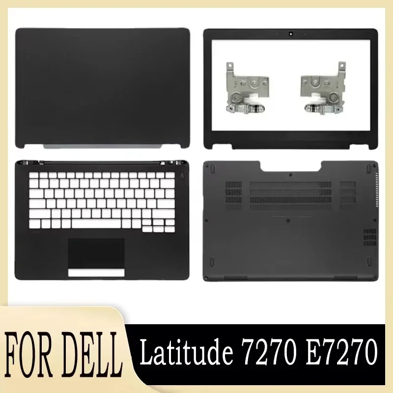 

New for Latitude 7270 E7270 Laptop LCD Back Cover/Front Bezel/Hinges/Hinges Cover/Palmrest/Bottom Case Shell 0PFY8X