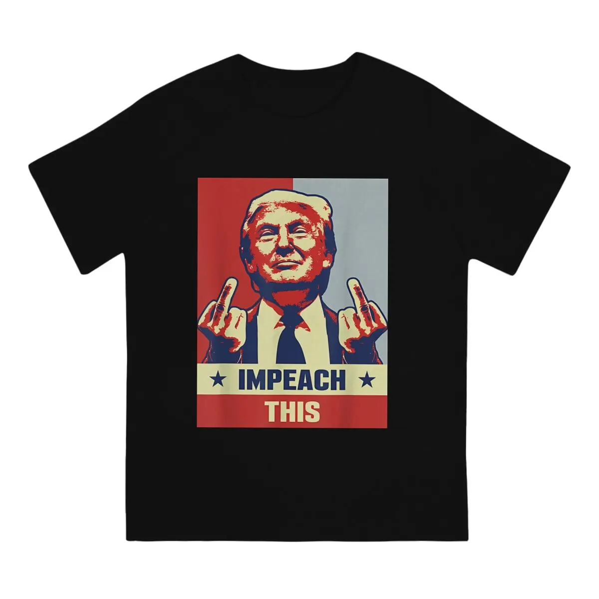 Trump Man TShirt Impeach This Individuality T Shirt Original Sweatshirts Hipster