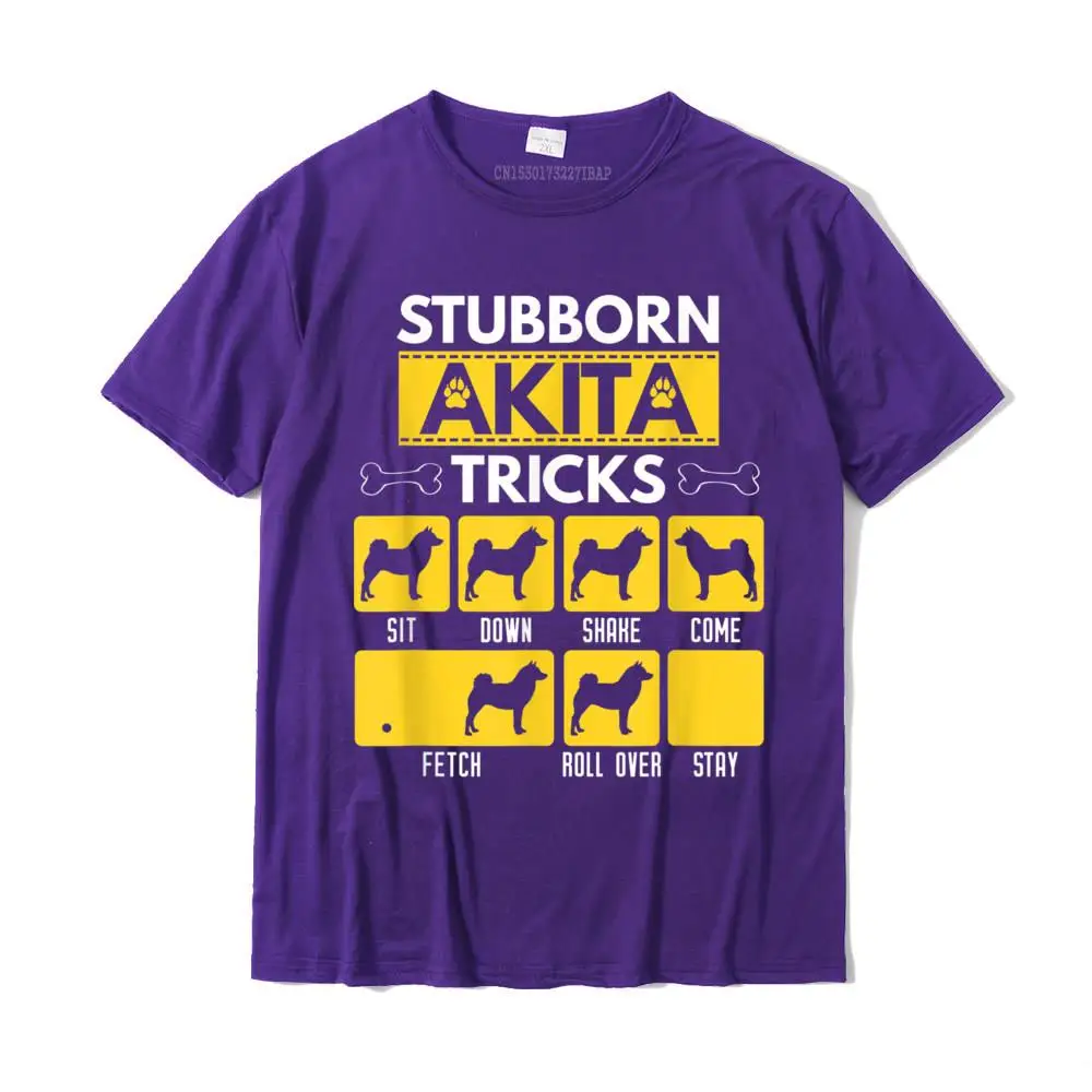 Stubborn Akita Tricks Funny Dog Lover Gift T-Shirt Student Newest Simple Style Tops Tees Cotton T Shirts Design