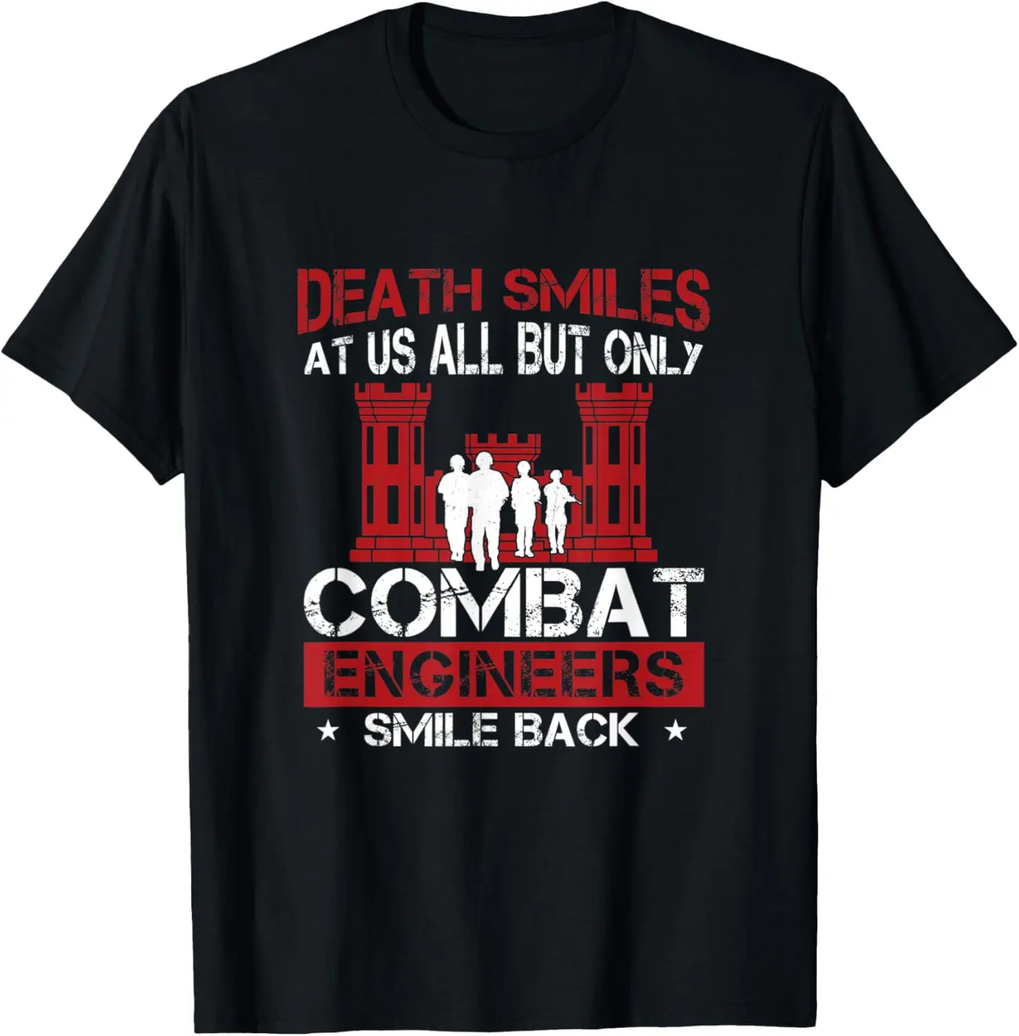 Death Smiles At Us All Funny Combat Engineer Military Sapper T-Shirt