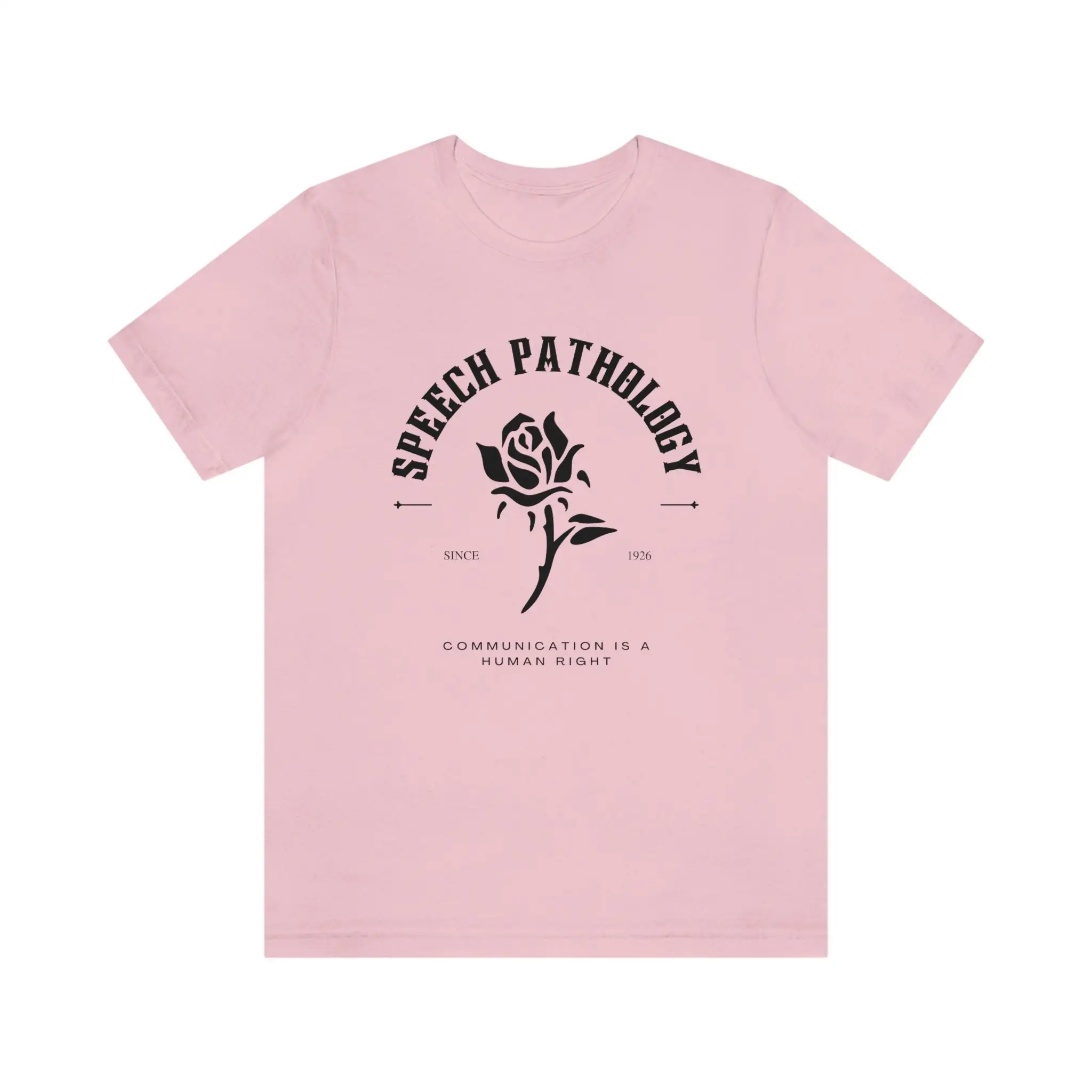 Speech Pathologist Rose on Bella Canvas T Shirt Jersey