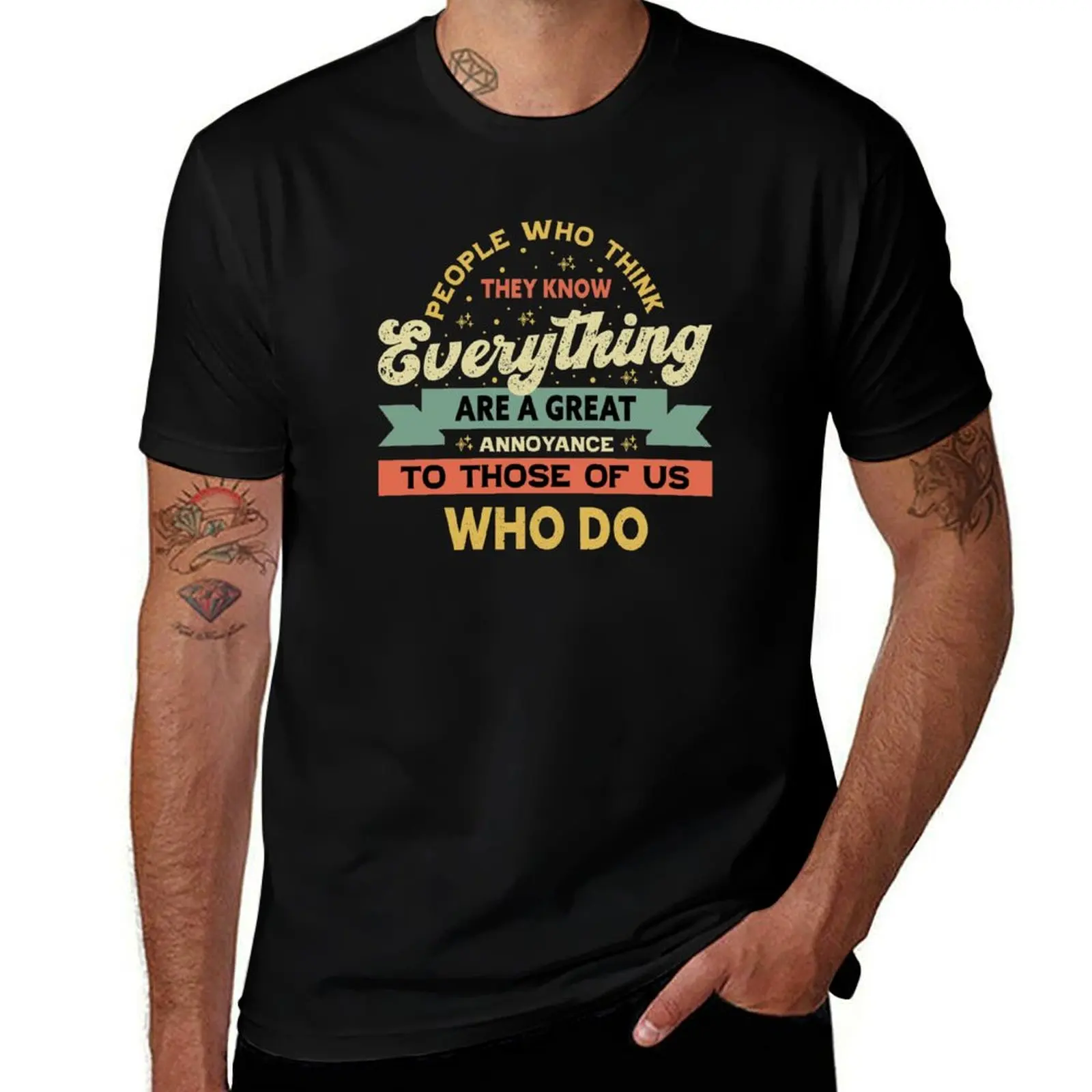 

People who think they know everything are a great annoyance to those of us who do T-Shirt anime tshirt T-Shirt