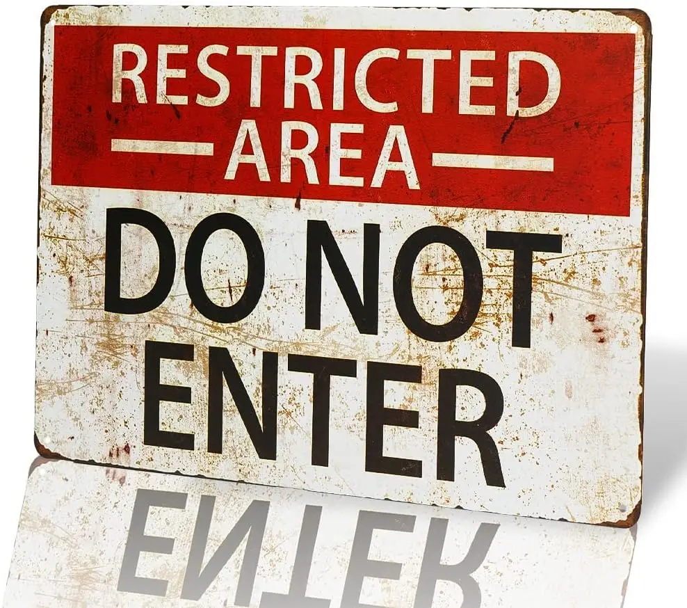 Metal Tin Retro Sign Restricted Area Sign -Do Not Enter Wall Art Sign Tin Sign Poster Vintage Metal Signs for Bar Music Club Man