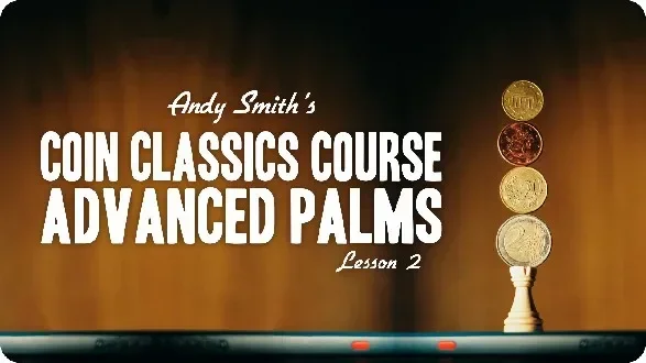 Andy Smith - Coin Classics Lesson 1-5