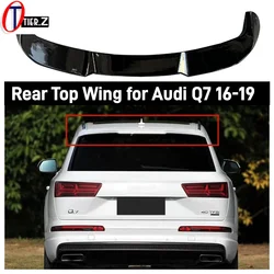 Rear Roof Spoiler Top Wing for Audi Q7 2016-2019 Car Tail Top Wings Spoilers Splitter ABS Glossy Black Car Styling Accessories