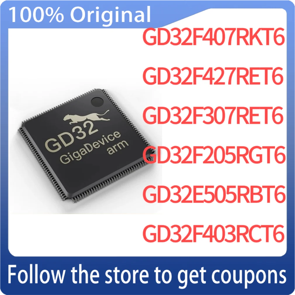 1PCS 100% New GD32F407RKT6 GD32F427RET6 GD32F307RET6 GD32F205RGT6 GD32E505RBT6 GD32F403RCT6  LQFP64 Original Chips Ic