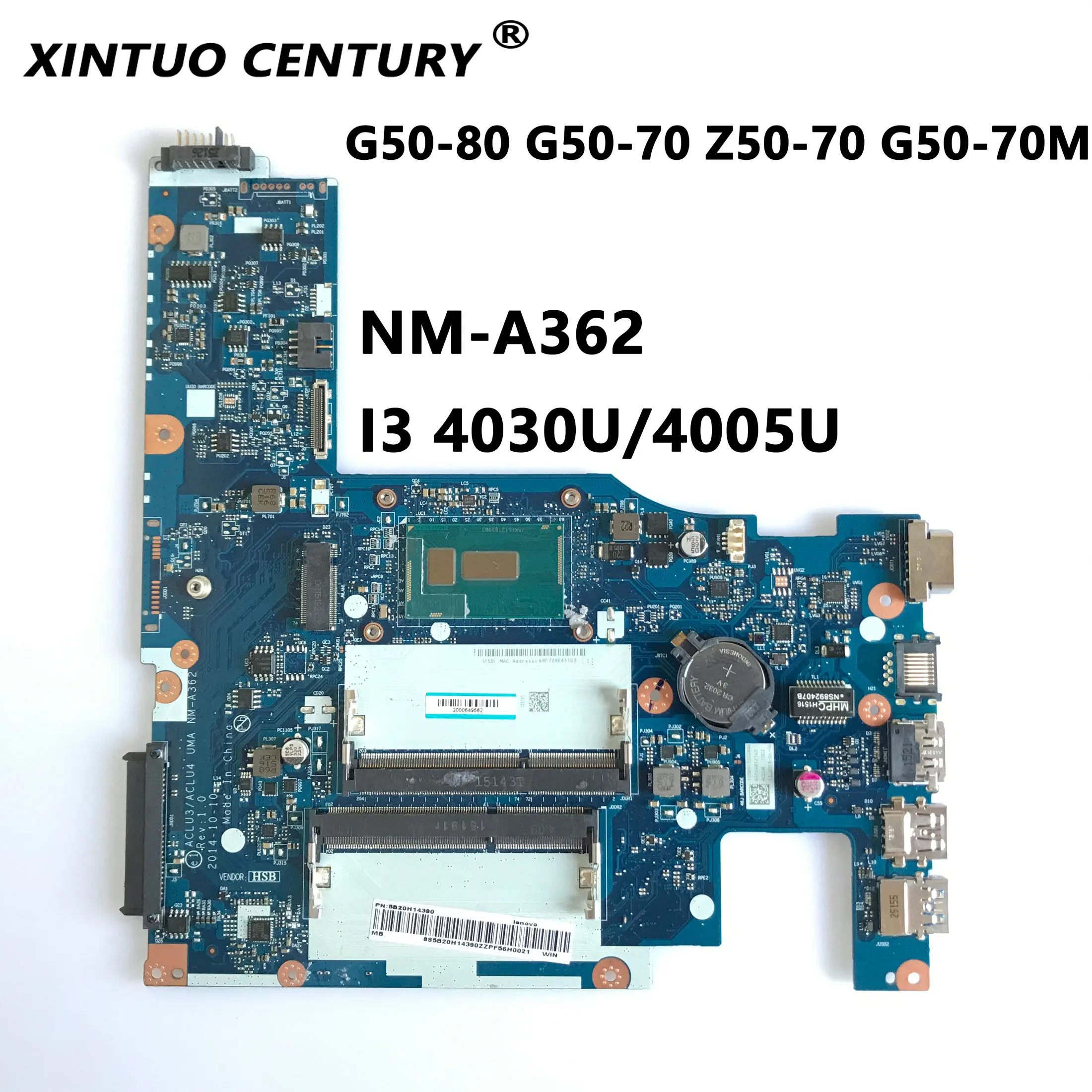 

ACLU1/ACLU2 UMA NM-A362 for Lenovo Ideapad G50-80 G50-70 Z50-70 G50-70M Laptop motherboard with I3 4030U 4005U 100% Test Work