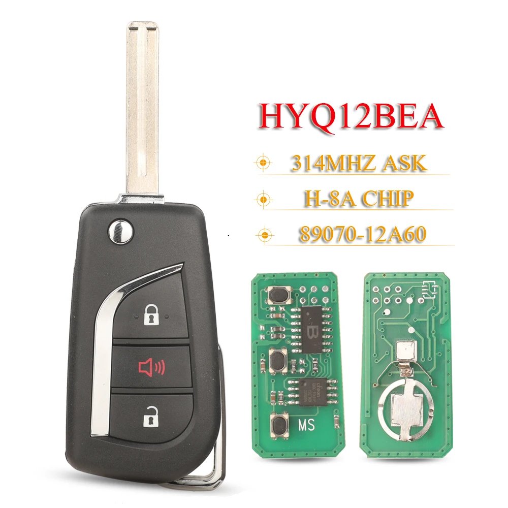 

jingyuqin HYQ12BEA 3 Button Flip Remote Car Key Fob 314MHZ ASK H (8A) Chip For Toyota Scion XB Corolla HIace CH-R 89070-12A60