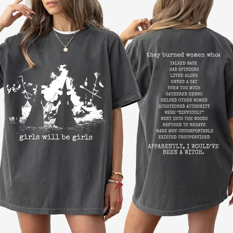 They Didn't Burn Witches Spooky T-Shirt Vintage Washed Feminist T Shirt Girls Will Be Girls Witchy Tee Women's Rights Halloween