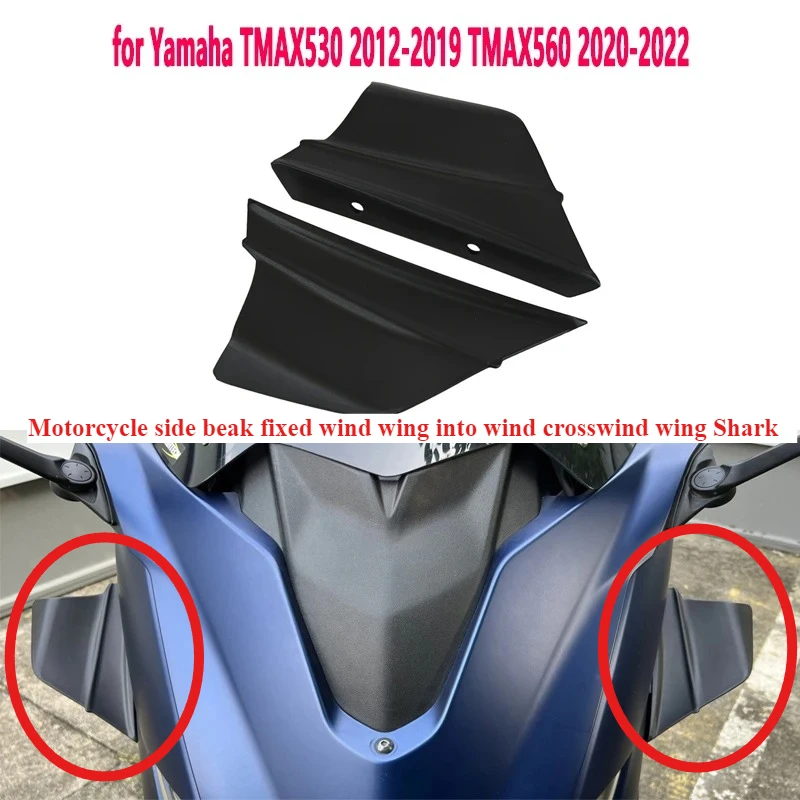 

Motorcycle side beak fixed wind wing into wind crosswind wing Shark for Yamaha TMAX 560 530 TMAX530 2012-2019 TMAX560 2020-2022