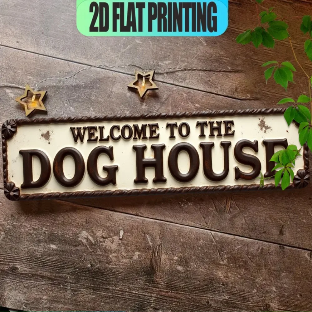 2D Vintage Welcome to The Dog House Metal Sign 16