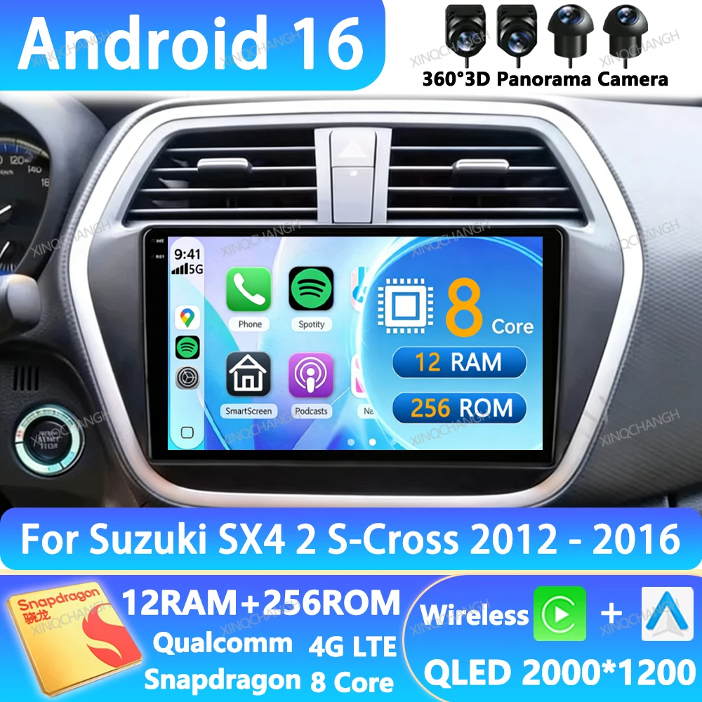 Android 16 Car Radio For Suzuki SX4 2 S-Cross 2012 - 2016 Qualcomm 4G LTE 5G WIFI Multimedia Stereo Video Player QLED Head Unit