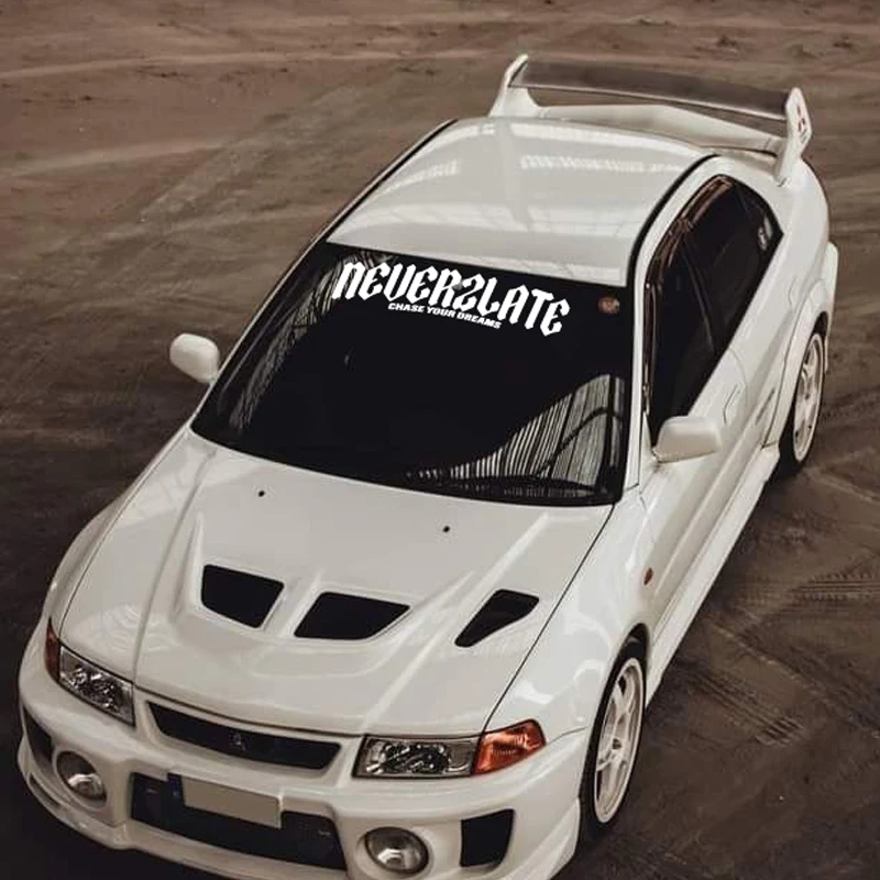 NEVER 2 LATE JDM STYLE DECAL,High quality for car truck,car exterior decoration for your car a a Unique look