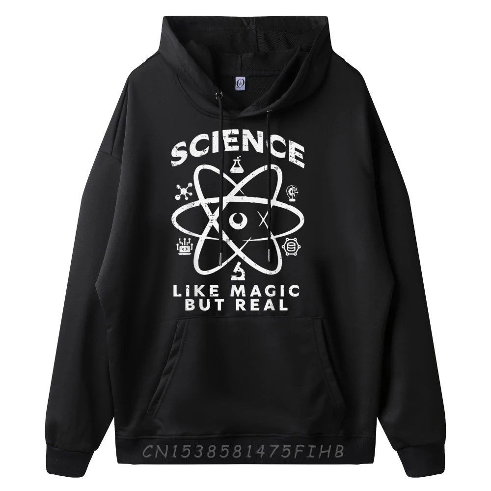 Science Like Magic But Real O Neck Sweatshrt Christmas Hoodies Long Sleeve Funny Printing Hoodies Geek Mens