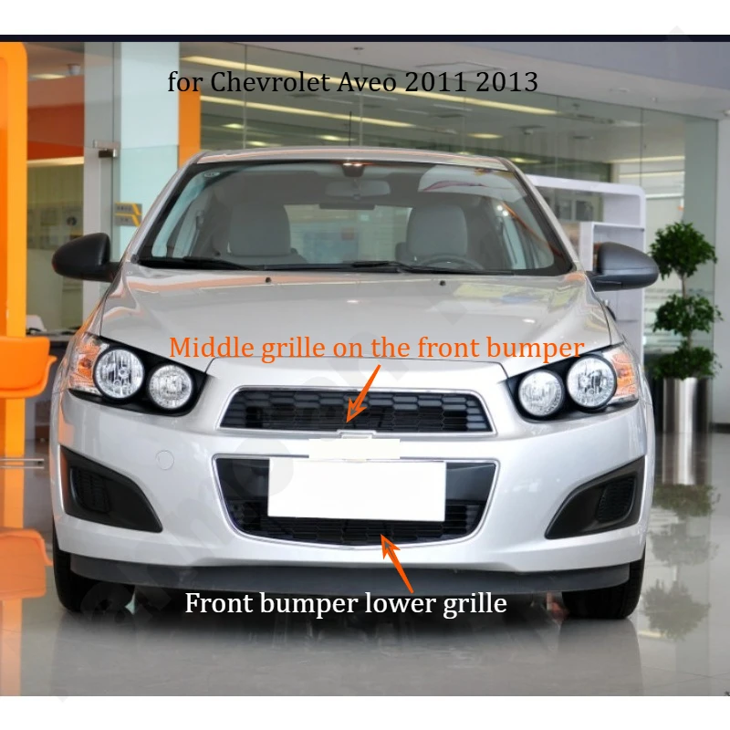 

for Chevrolet Aveo 2011 2013 Front bumper upper and lower grilles/electroplated bright strips/decorative accessories