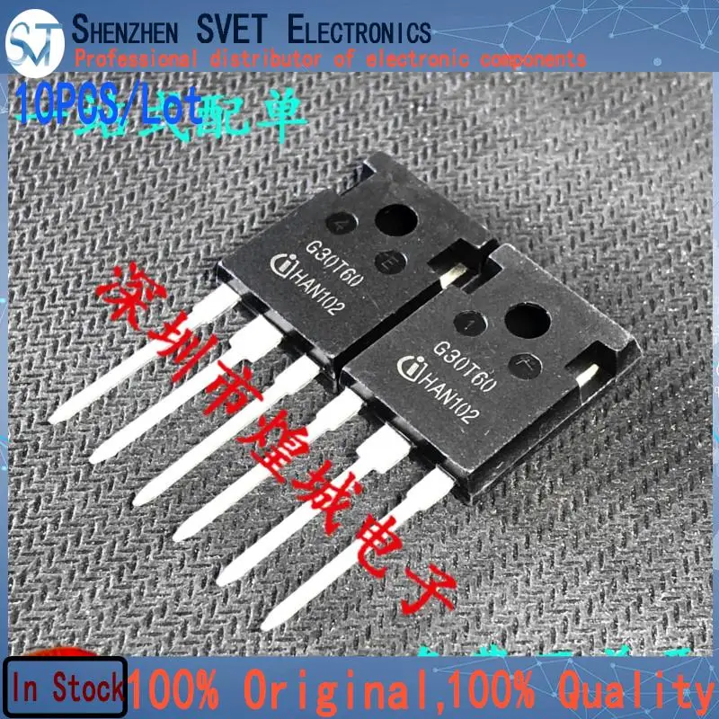 10PCS-50PCS  G30T60 IGW30N60T  TO-247 600V 30A   Original In Stock Fast shipping