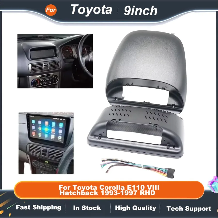 

9" Car Stereo Fascia Panel for Toyota Corolla E110 VIII Hatchback 1996-2002 RHD | Android Radio Dash Kit Wiring Harness Adapter