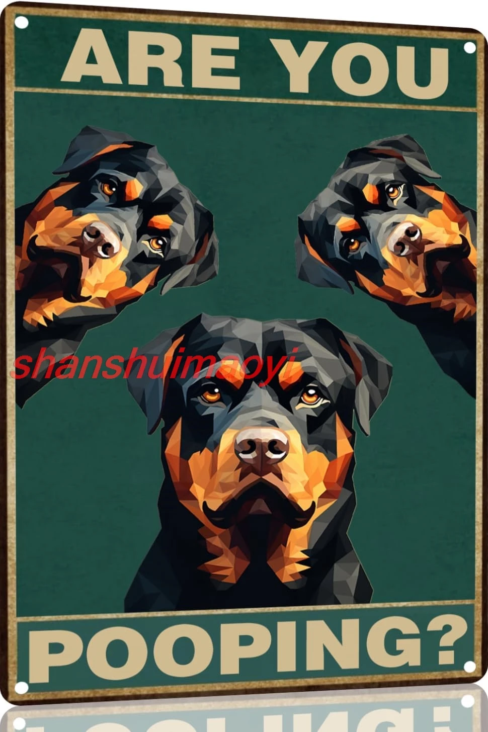 Rottweiler 12x8 inch Are You Pooping Sign Bathroom Decor- Dog Metal Poster Dog Lover Gift Art Funny Dogs Wall Art Decoratio SHAN