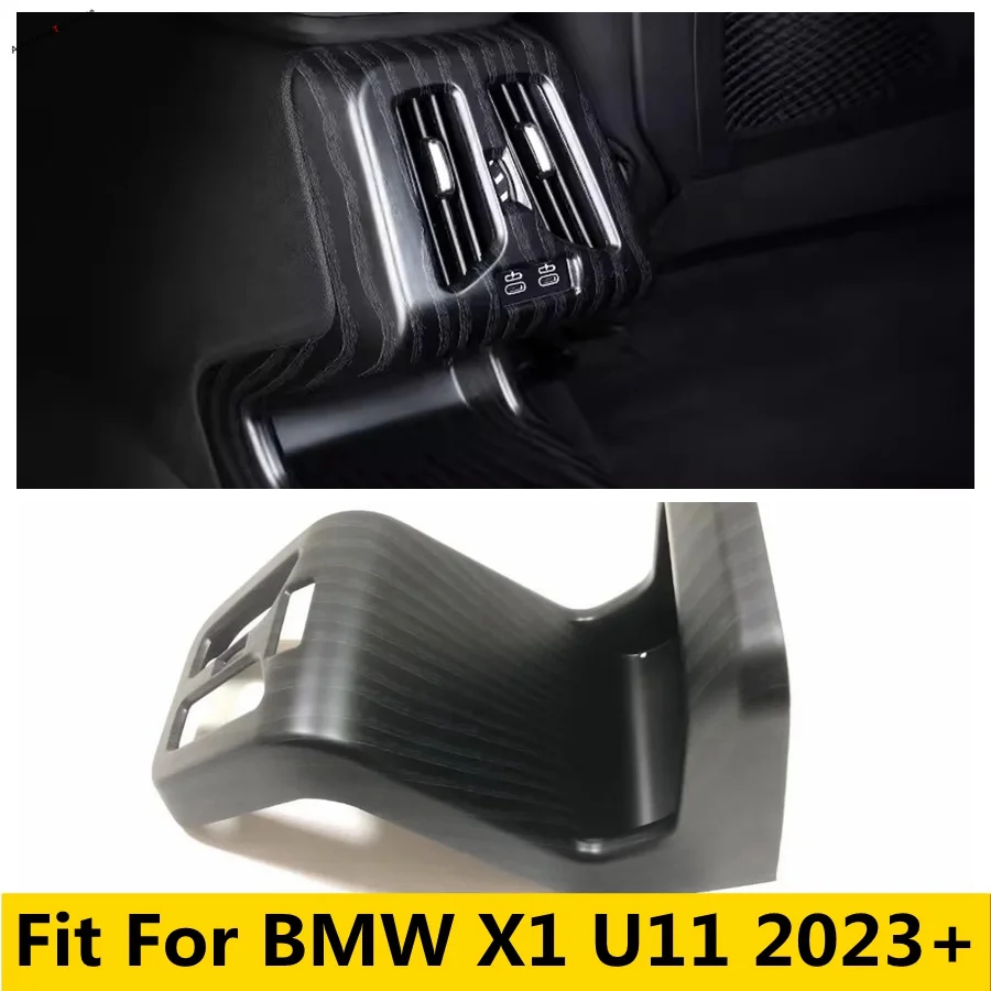 

Armrest Rear Air Conditonnal Vent Cover Trim AC Outlet Panel Decoration Frame Fit For BMW X1 U11 2023 2024 Car Accessories